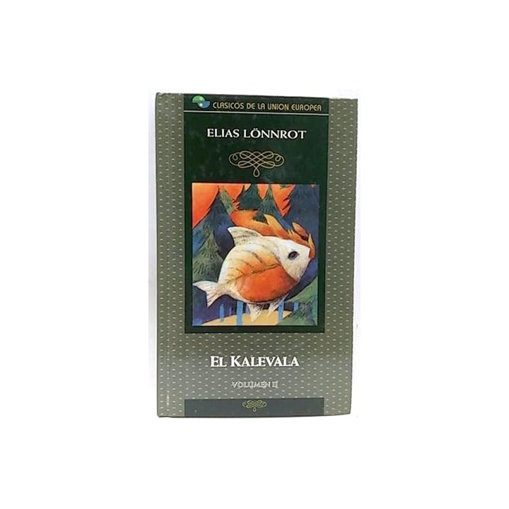 El Kalevala. Volumen II